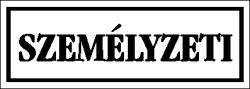  Személyzeti felirat tábla matrica