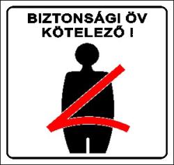  Biztonsági öv kötelező piktogram tábla matrica