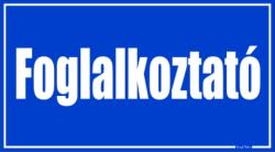  Foglalkoztató helyiségtábla matrica