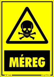 Méreg piktogram halálfej figyelmeztető tábla matrica