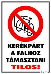  Kerékpárt a falhoz támasztani tilos! piktogrammal tábla matrica