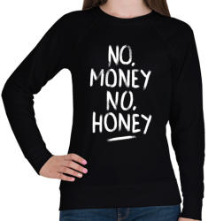 printfashion No Money No Honey - fehér - Női pulóver - Fekete (32166)