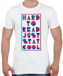 printfashion Maradj laza - Férfi póló - Fehér (48451)