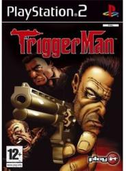 PlayIt Trigger Man (PS2)