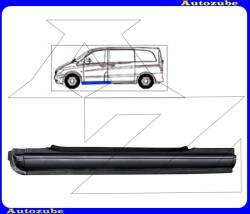 MERCEDES VIANO W639 2003.09-2010.10 Küszöb bal első, ajtó alatti (külső javítólemez) KLOKKERHOLM 3542001