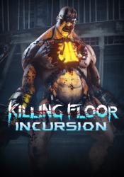 Tripwire Interactive Killing Floor Incursion (PC)