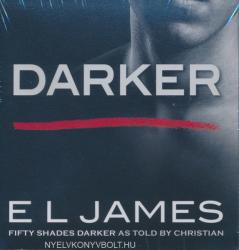 AUDIOBOOKS E. L. James: Darker - Fifthy Shades Darker as Told by Christian