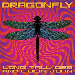 Long Tall Deb & Colin Joh DRAGONFLY