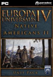 Paradox Interactive Europa Universalis IV Native Americans II Unit Pack (PC)