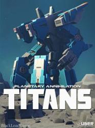 Uber Entertainment Planetary Annihilation TITANS (PC) Jocuri PC