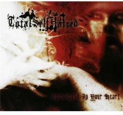 Totalselfhatred Apocalypse In Your Heart