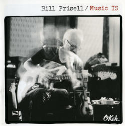 Bill Frisell Music Is (cd)