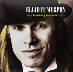 Murphy, Elliott Party Girls & Broken