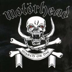 Motorhead March Or Die (cd)