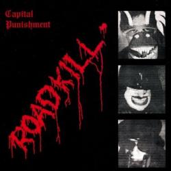 Capital Punishment ROADKILL - facethemusic - 12 590 Ft