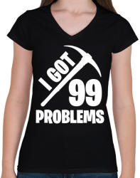 printfashion Fortnite - 99 Problems - Női V-nyakú póló - Fekete (931285)