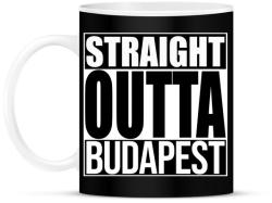 printfashion Straight Outta Budapest - Bögre - Fekete (934202)