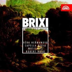 Brixi, F. X Organ Concertos