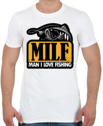 printfashion MILF - Man I Love Fishing - Férfi póló - Fehér (969647)