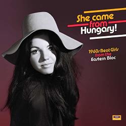 Various She Came From Hungary! 1960s Beat Girls From The Eastern Bloc (Red Vinyl)