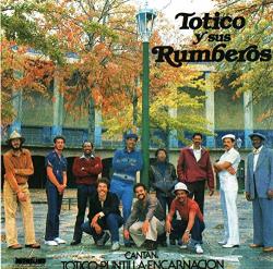 TOTICO Y Sus Rumberos
