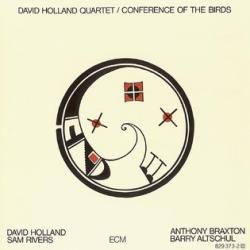 ECM Dave Holland Quartet: Conference Of The Birds