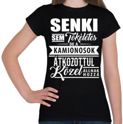 printfashion Tökéletes kamionos - Női póló - Fekete (1006348)