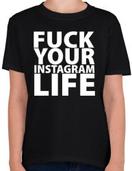 printfashion Fuck your instagram life - Gyerek póló - Fekete (1033868)