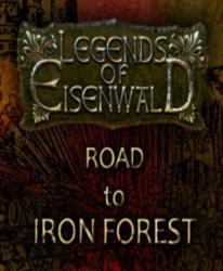 Aterdux Entertainment Legends of Eisenwald Road to Iron Forest (PC)