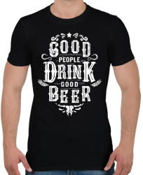 printfashion A jó emberek jó sört isznak - Férfi póló - Fekete (1060739)