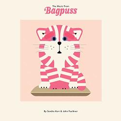 Kerr, Sandra & Joh Music From Bagpuss