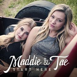 Maddie & Tae Start Here (deluxe Edition)