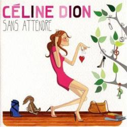 Celine Dion Sans Attendre Deluxe version LP 2017 (2vinyl)