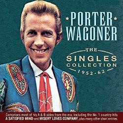 Wagoner, Porter Singles Collection1952-62