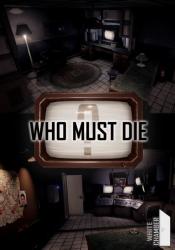 Plug In Digital Who Must Die (PC)