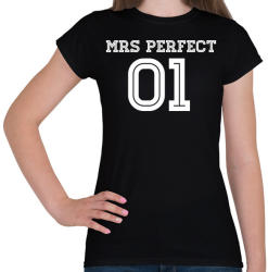 printfashion MRS Perfect - Női póló - Fekete (1128861)
