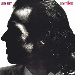 Hiatt, John Slow Turning