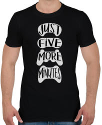printfashion Csak még 5 perc - Gamer - Férfi póló - Fekete (1189426)