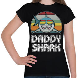 printfashion Daddy shark - Női póló - Fekete (1199196)