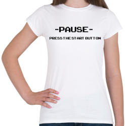 printfashion Pause - Női póló - Fehér (1221204)