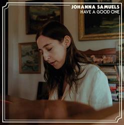 Samuels, Johanna Have A Good One -ep-