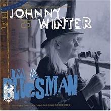 Johnny Winter I'm A Blues Man