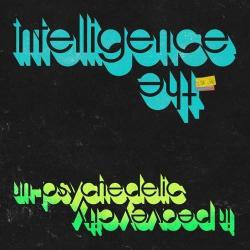 Intelligence Un-psychedelic In