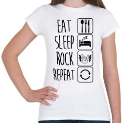 printfashion Eat Sleep Rock Repeat 2 - Női póló - Fehér (1324380)