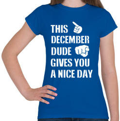 printfashion Ez a decemberi csávó szép napot kíván neked - Női póló - Királykék (1385165)