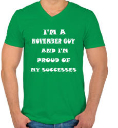 printfashion Novemberi vagyok és büszke vagyok a sikereimre - Férfi V-nyakú póló - Zöld (1393154)