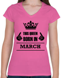 printfashion Ez a királynő márciusban született - Női V-nyakú póló - Rózsaszín (1382885)