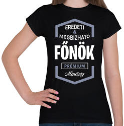 printfashion Főnök prémium minőség - Női póló - Fekete (1441036)