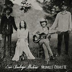 Dave Rawlings Machine Nashville Obsolete - facethemusic - 9 490 Ft