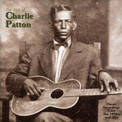 Patton, Charlie Best Of Charlie Patton - facethemusic - 7 290 Ft